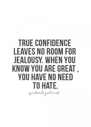 ... Hate You Quotes, Dont Hate Quotes, Quote Life, Jealousy Quote, True