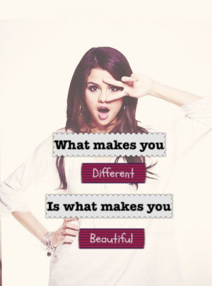 selena gomez quotes | selena gomez selenator what makes you beautiful ...