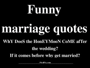 funny quote about honeymoon