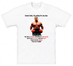 Mike Tyson Lewis Famous Quote Boxing T Shirt