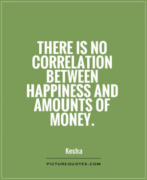 Quotes About Happiness And Money