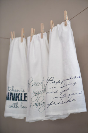 Give these flour sack towels with quotes to your family and friends ...
