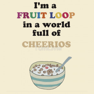 Fruit Loop Bowl Full Cheerios Anonymous