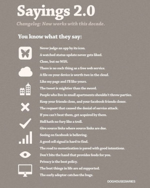 Famous sayings get an update for the digital age: http://on.mash.to ...