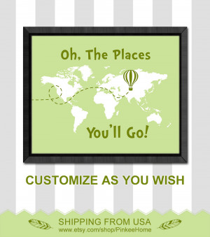 world map nursery dr seuss quotes wall decor oh the places you will go ...