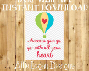 Wall Art Hot Air Balloon Quote - 8x 10 Nursery Art - INSTANT DOWNLOAD ...