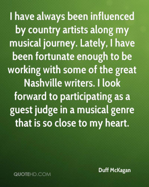 have always been influenced by country artists along my musical ...