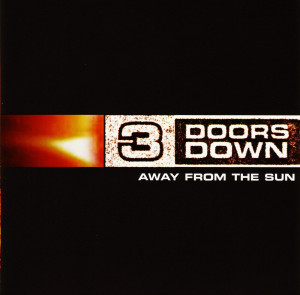 Doors Down - Away From The Sun (2002)