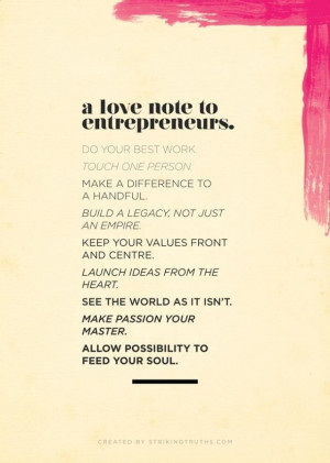 love note to #entrepreneurs. Reconnect with your possibilities...