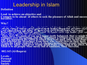 Leadership in Islam Definition Lead to achieve an objective and ...