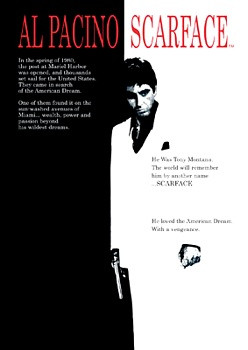 Al Pacino, 'Scarface' poster. Measures 24
