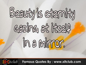 You Are Currently Browsing 15 Most Famous Beauty Quotes
