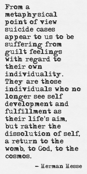 Love this line from Steppenwolf by Herman Hesse