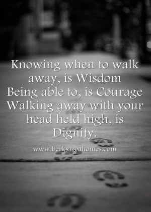Wisdom, courage, dignity