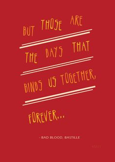 ... us together bastille bad blood more bastille lyrics bad blood songs