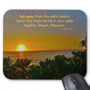 Mark Twain Inspirational Quotes Carpe Diem Mouse Pad