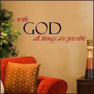 Scripture Wall Decal - With GOD All Things Are Possible - Vinyl Wall ...