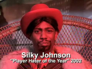 Tags: silky johnson dave chappelle player hater