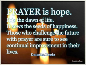 Prayer Quotes For Hope Challenging the future...the