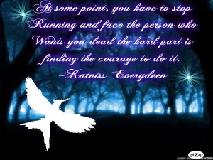 Katniss Quote Winterwintstick