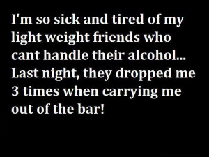 Not being able to handle alcohol funny facebook quote