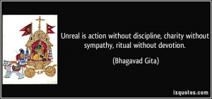 quote-unreal-is-action-without-discipline-charity-without-sympathy ...