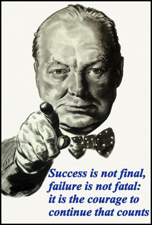 ... books maps winston churchill said success is not final failure is not