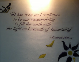 Hospitality Quote by Conrad Hilton at Conrad Centennial Singapore