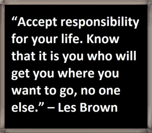 Accept responsibility