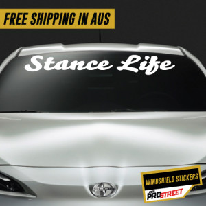 STANCE LIFE JDM CAR WINDSHIELD TOP STICKER Drift Turbo Euro Fast Vinyl ...