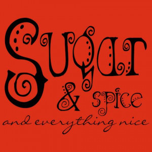 Sugar & spice