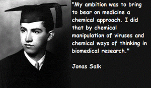 jonas salk quotes