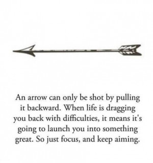 focus, future, arrow, black and white, life, quote, difficulties