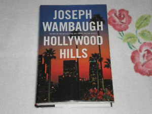 Hollywood Hills by Joseph Wambaugh Signed