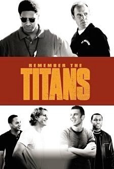 Remember the Titans. Another movie I can quote in its entirety....