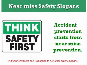 Top 10 Near miss Safety Slogans | PopScreen