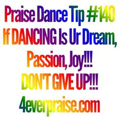 Praise Dance Quotes by 4ever Praise