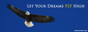 Let your dream FLY high