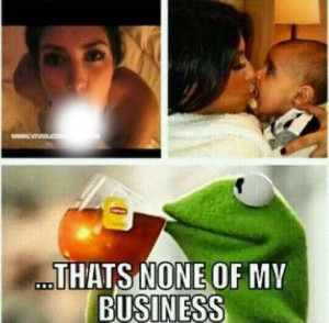 That's None of My Business