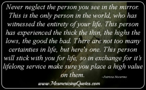 Never Neglect The Person...