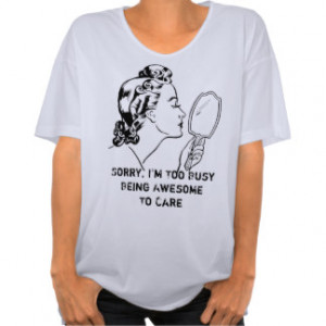 Funny quotations,funny custom women's t shirts
