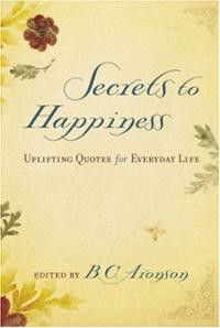Secrets Happiness Uplifting...