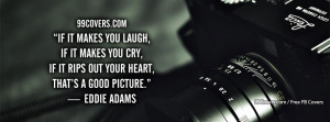 Eddie Adams Photography Quote Facebook Covers