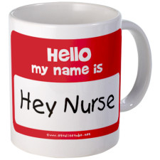 Cute Funny nurse sayings Mug