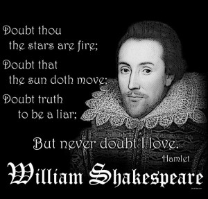 Hamlet Love Quotes: William Shakespeare Hamlet Quote T Shirt Doubt ...