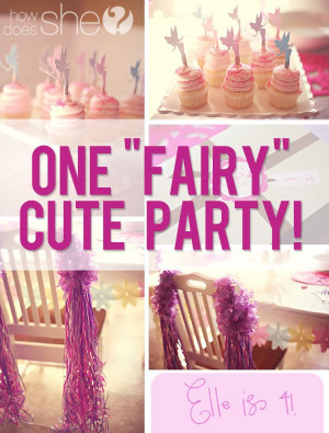 ... lucky birthday girl had a fairy birthday party . One fairy cute party