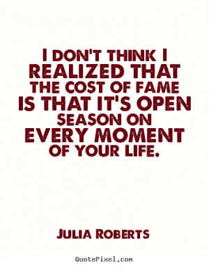 Quotes About Life And Success Julia Roberts Quote