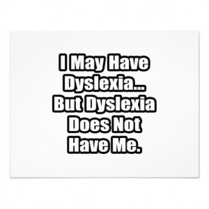 Dyslexia Quote Announcement from Zazzle.com