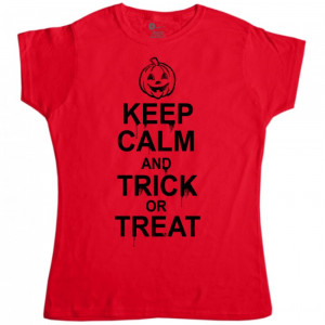 Women's T-Shirt - Keep Calm And Trick Or Treat - Red - Small (8-10