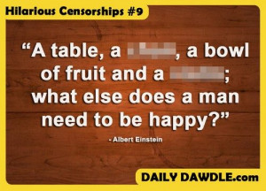 ... CENSORSHIPS #9: Where famous quotes and unnecessary censorship collide